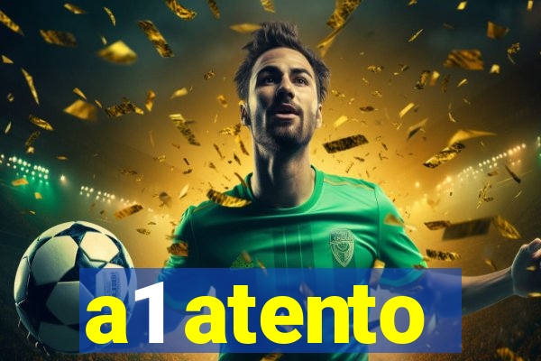 a1 atento